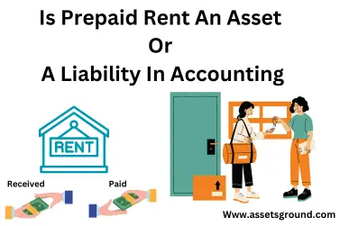 Is Prepaid Rent An Asset Or Liability In Accounting