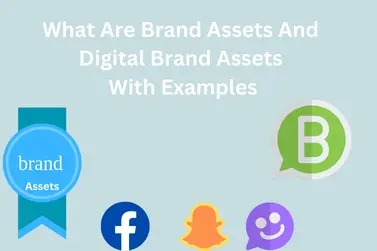 What Are Brand Assets And Digital Brand Assets With Examples
