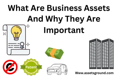 What Are Business Assets And Why They Are Important