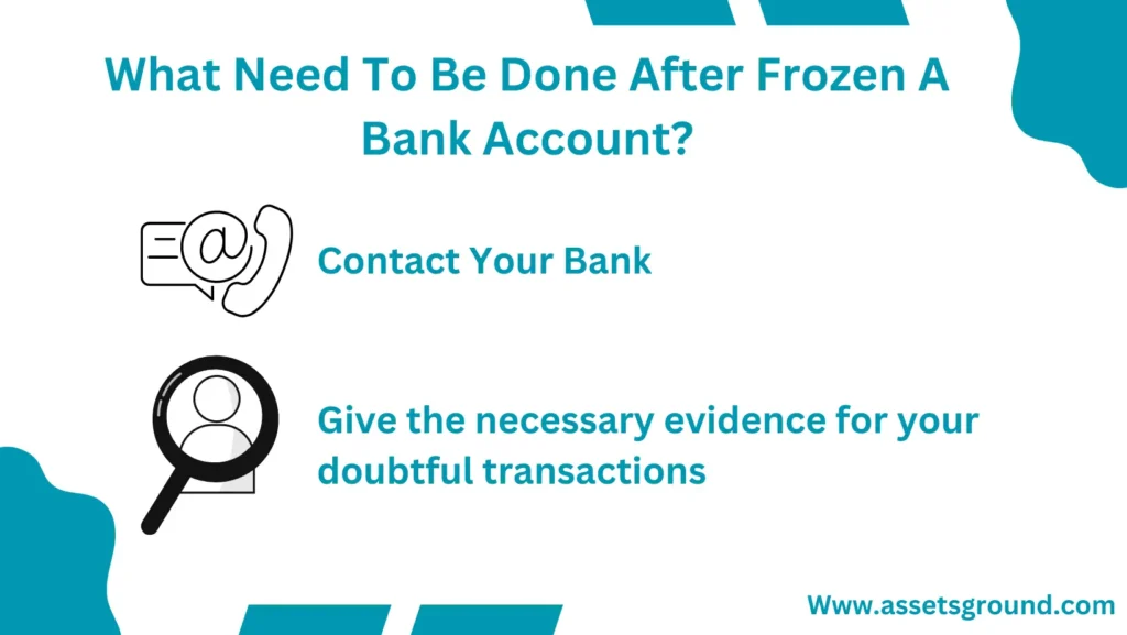 What Need To Be Done After Frozen A Bank Account? 